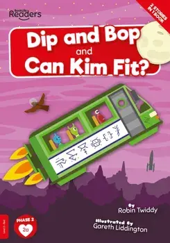 Dip and Bop Go Zoom and Can Kim Fit?, Paperback/Robin Twiddy