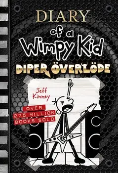 Diper Överlöde (Diary of a Wimpy Kid Book 17), Hardcover/Jeff Kinney