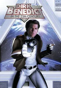 Dirk Benedict in the 25th Century, Paperback/Leon McKenzie
