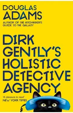 Dirk Gently's Holistic Detective Agency: Dirk Gently - Douglas Adams