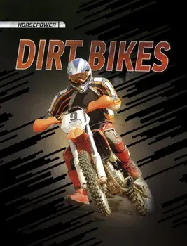 Dirt Bikes, Paperback/Matt Doeden