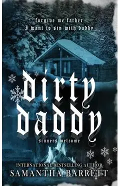 Dirty Daddy - Samantha Barrett