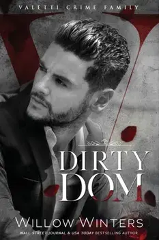 Dirty Dom, Paperback/Willow Winters