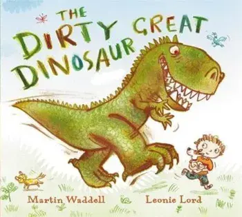 Dirty Great Dinosaur, Paperback/Martin Waddell