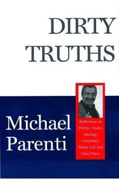 Dirty Truths - Michael Parenti
