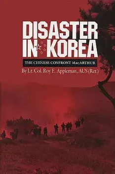 Disaster in Korea, Paperback/Roy Edgar Appleman