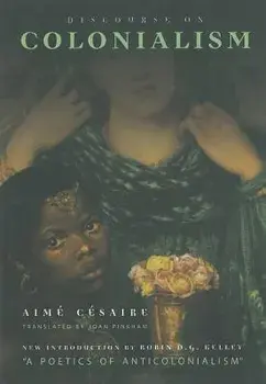Discourse on Colonialism, Paperback/Aime Cesaire