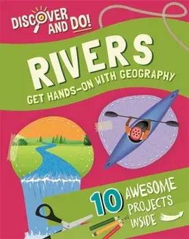 Discover and Do: Rivers, Paperback/Jane Lacey