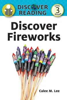 Discover Fireworks, Paperback/Xist Publishing