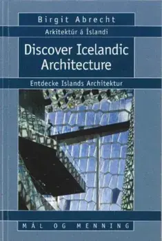 Discover Icelandic Architecture, Paperback/Birgit Abrecht