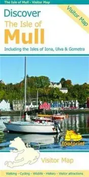 Discover the Isle of Mull. Including the Isles of Iona, Ulva & Gometra, Sheet Map/***