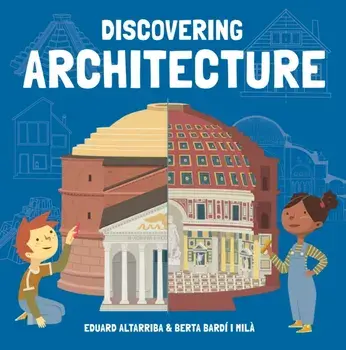 Discovering Architecture, Hardback/Eduard Altarriba