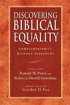 Discovering Biblical Equality. Complementarity Without Hierarchy, Paperback/***