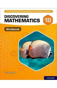 Discovering Mathematics: Workbook 1B - Victor Chow