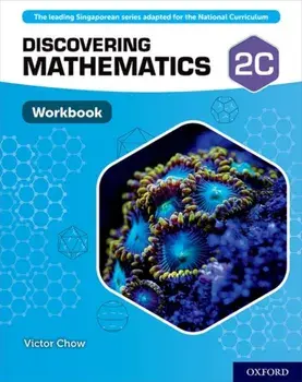 Discovering Mathematics: Workbook 2C/Victor Chow