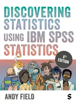 Discovering Statistics Using IBM SPSS Statistics. 6 Revised edition, Paperback/Andy Field