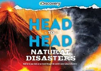 Discovery: Head-to-Head: Natural Disasters. An epic exploration of history's most destructive earthquakes, explosions, and more!, Spiral Bound/Emily Rose Oachs