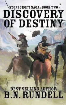 Discovery of Destiny, Paperback/B. N. Rundell