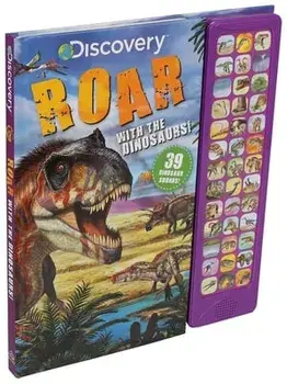 Discovery: Roar with the Dinosaurs!, Board book/Courtney Acampora