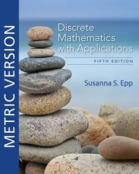 Discrete Mathematics with Applications, Metric Edition, Paperback/Susanna Epp
