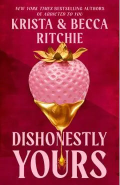Dishonestly Yours - Krista Ritchie