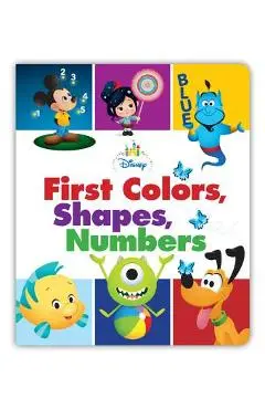 Disney Baby First Colors, Shapes, Numbers - Disney Book Group