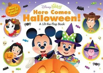 Disney Baby Here Comes Halloween!: A Lift-The-Flap Book, Board Books/Disney Books