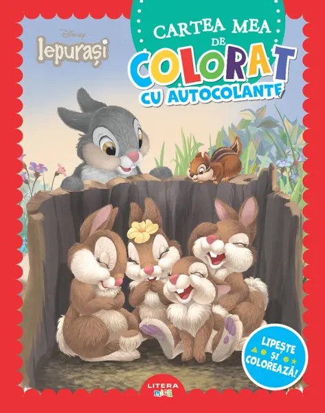 Disney Iepurasi, Cartea mea de colorat cu autocolante, Lipeste si coloreaza
