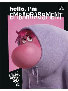 Disney Inside Out 2 Hello, I'm Embarrassment, Hardback/DK