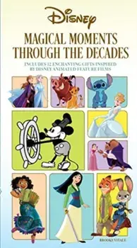 Disney: Magical Moments Through the Decades, Hardback/Brooke Vitale