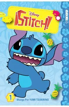 Disney Manga: ¡Stitch!, Volume 1 - Yumi Tsukurino