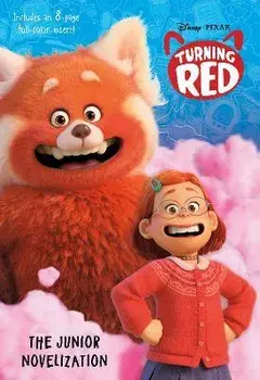 Disney/Pixar Turning Red: The Junior Novelization, Paperback/Cynthea Liu