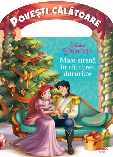 Disney. Printese. Mica sirena in cautarea darurilor. Povesti calatoare