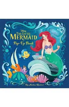 Disney: The Little Mermaid Pop-Up Book - Matthew Reinhart