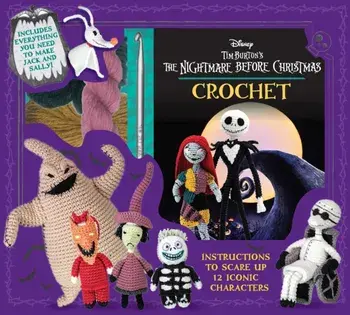 Disney Tim Burton's The Nightmare Before Christmas Crochet/Ilaria Caliri