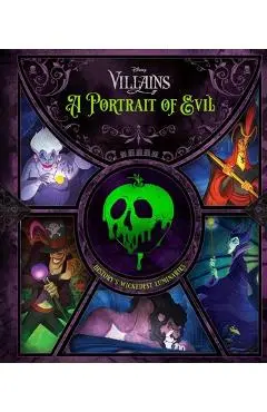 Disney Villains: A Portrait of Evil: History's Wickedest Luminaries (Books about Disney Villains) - Pat Shand
