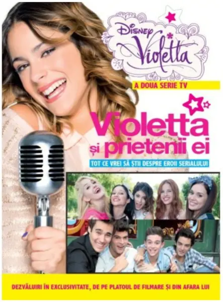 Disney. Violetta. Violetta și prietenii ei