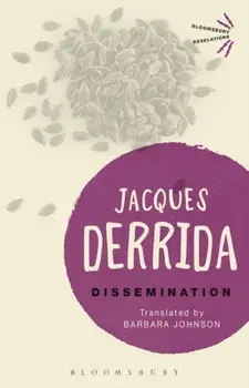 Dissemination, Paperback/Jacques Derrida