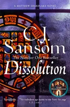 Dissolution, Paperback/C. J. Sansom