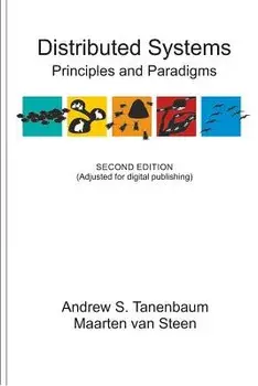 Distributed Systems: Principles and Paradigms, Paperback/Andrew S. Tanenbaum