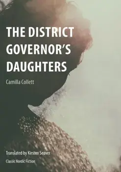 District Governor's Daughters, Paperback/Camilla Collett
