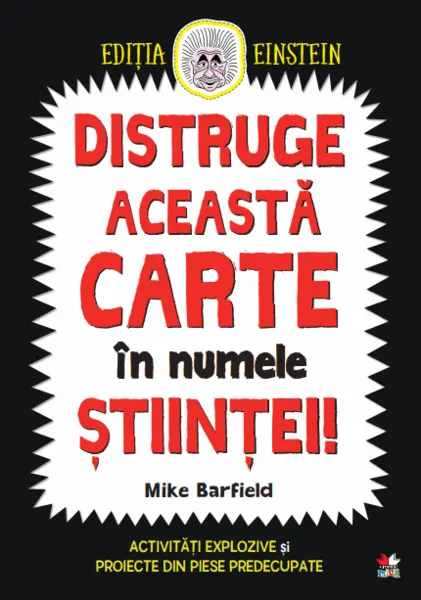 Distruge această carte în numele științei!