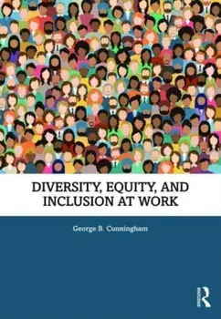 Diversity, Equity, and Inclusion at Work, Paperback/***