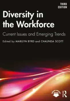 Diversity in the Workforce. Current Issues and Emerging Trends, 3 ed, Paperback/***