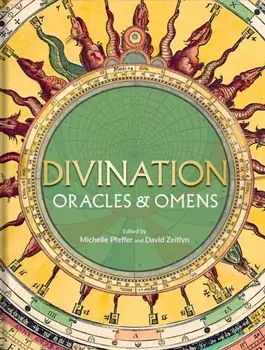 Divination, Oracles & Omens, Hardback/***
