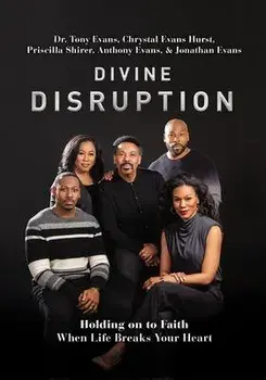 Divine Disruption. Holding on to Faith When Life Breaks Your Heart, Paperback/Jonathan Evans