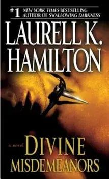 Divine Misdemeanors, Paperback/Laurell K. Hamilton
