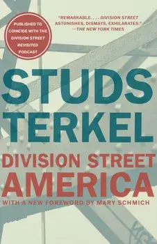 Division Street. America, Paperback/Studs Terkel