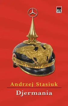 Djermania/Andrzej Stasiuk