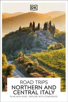 DK Road Trips Northern and Central Italy, Paperback/DK Travel